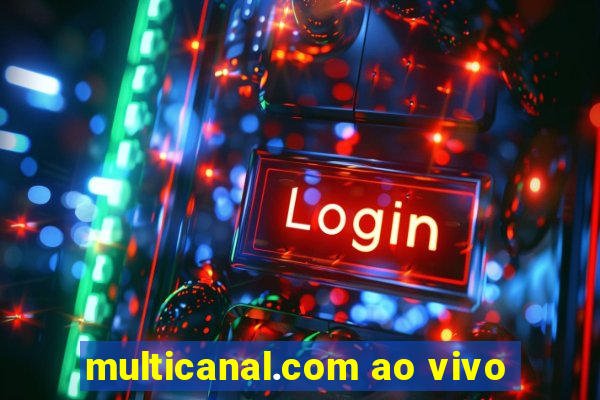 multicanal.com ao vivo